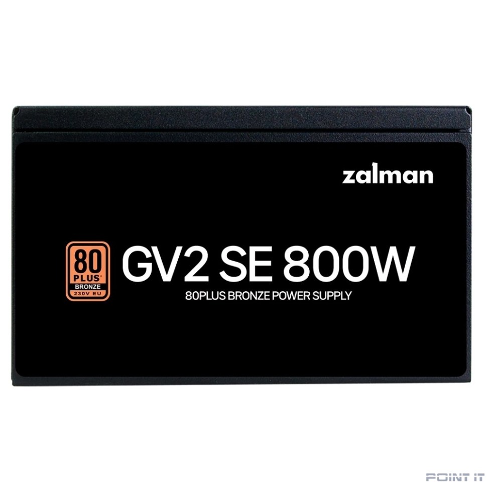 Zalman <GV2SE>  ZM800-GV2SE <800W, ATX12V v2.52, APFC, 12cm Fan, 80+ Bronze, Ret>